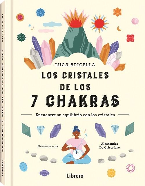 LOS CRISTALES DE LOS 7 CHAKRAS | 9789463598705 | ALESSANDRA DE CRISTOFARO