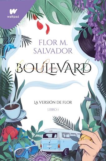 BOULEVARD LA VERSION DE FLOR 01 | 9788419169181 | FLOR M. SALVADOR