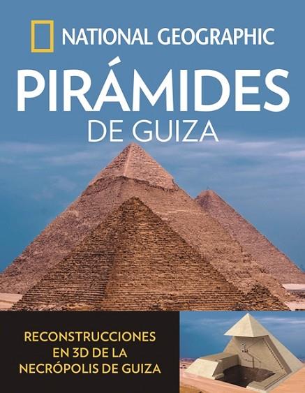 PIRAMIDES DE GUIZA | 9788482987019 | NATIONAL GEOGRAPHIC