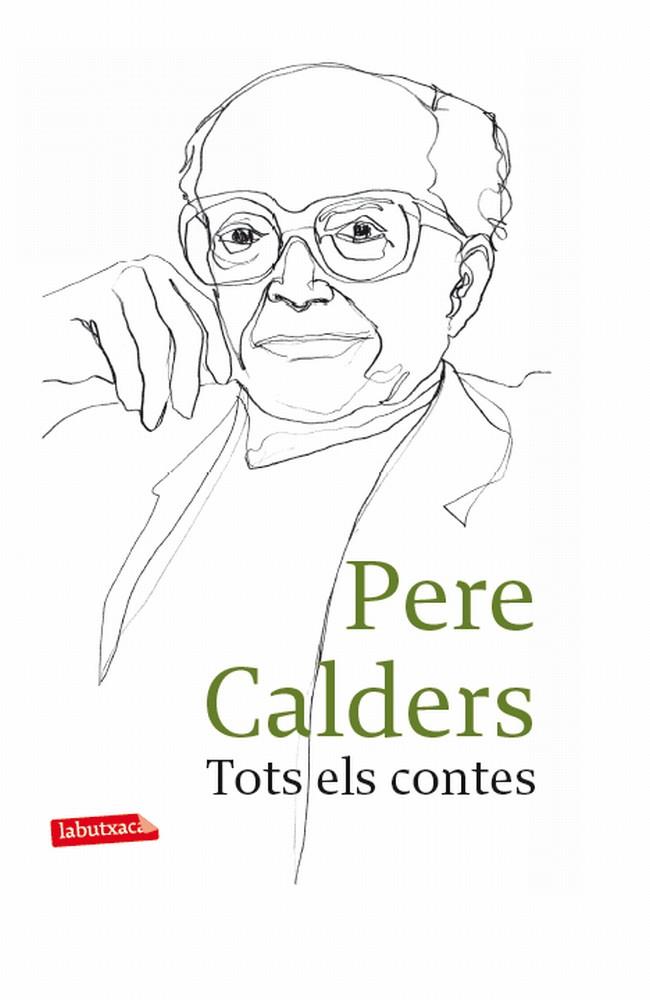 PERE CALDERS TOTS ELS CONTES | 9788499303956 | PERE CALDERS