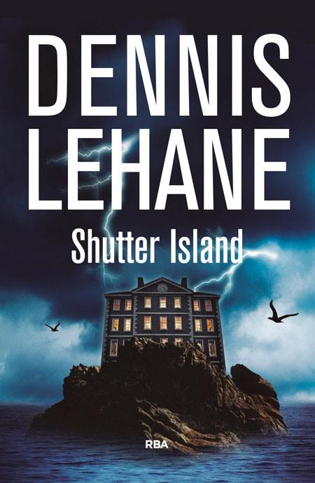 SHUTTER ISLAND | 9788490564929 | DENNIS LEHANE
