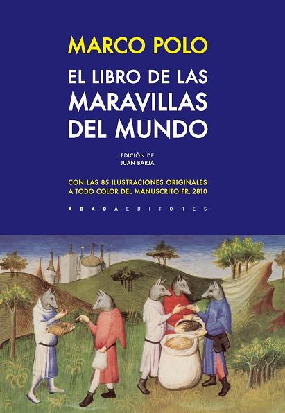 EL LIBRO DE LAS MARAVILLAS DEL MUNDO | 9788416160686 | MARCO POLO