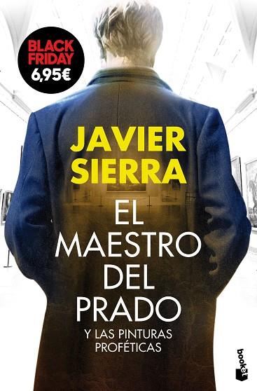 EL MAESTRO DEL PRADO | 9788408161820 | Javier Sierra