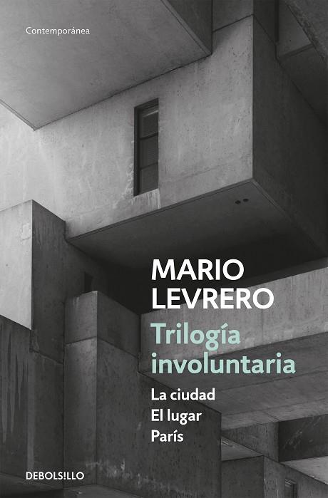 Trilogía involuntaria | 9788466336697 | Mario Levrero