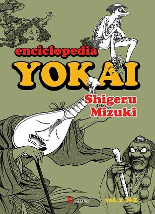 ENCICLOPEDIA YOKAI | 9788417419004 | SHIGERU MIZUKI
