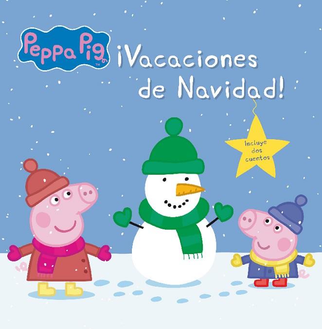 PEPPA PIG VACACIONES DE NAVIDAD | 9788448845087 | HASBRO & EONE