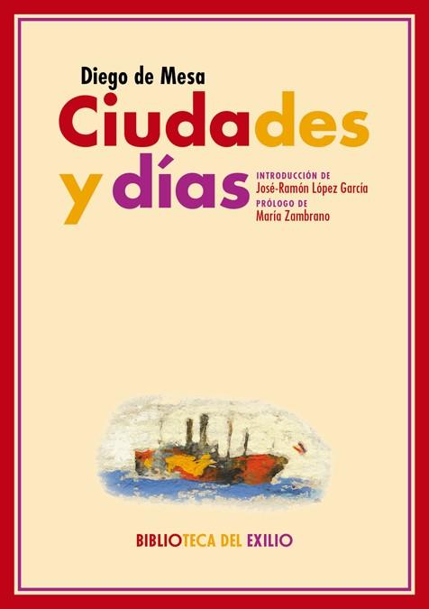 CIUDADES Y DIAS | 9788417266936 | DIEGO DE MESA