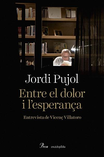 ENTRE EL DOLOR I L'ESPERANÇA | 9788475887883 | JORDI PUJOL SOLEY