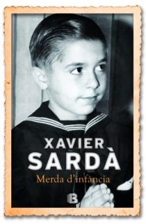 MERDA D'INFACIA | 9788466651158 | SARDA, XAVIER
