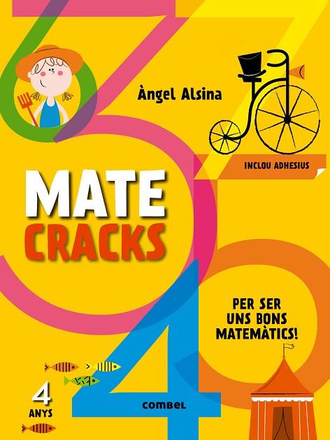 MATE CRACKS PER SER UNS BONS MATEMATICS 4 ANYS | 9788498259728 | ALSINA, ANGEL & LALALIMOLA