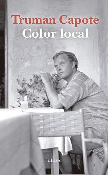 Color local | 9788412200959 | Truman Capote