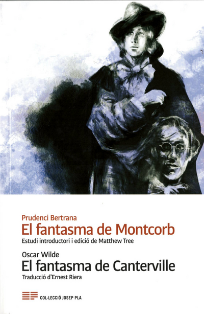 EL FANTASMA DE MONTCORB & EL FANTASMA DE CANTERVILLE | 9788418734144 | PRUDENCI BERTRANA & MATTHEW TREE