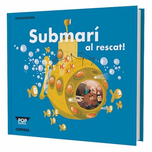 SUBMARI AL RESCAT! | 9788498259933 | JULVE & COPONS