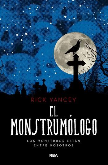 EL MONSTRUMOLOGO | 9788427215832 | YANCEY RICK