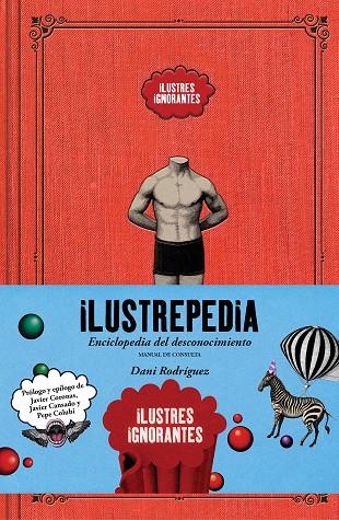 Ilustrepedia | 9788418260391 | Ilustres Ignorantes & Dani Rodriguez