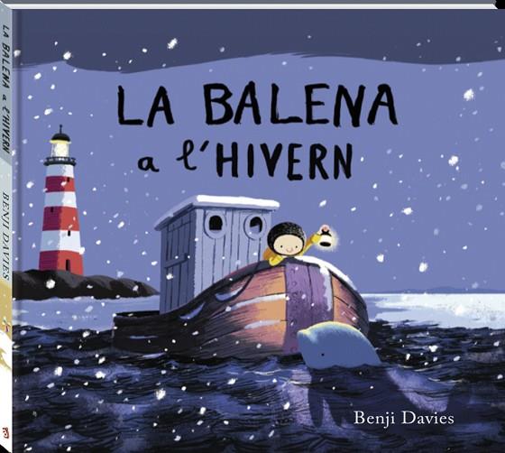 LA BALENA A L'HIVERN | 9788416394395 | BENJI DAVIES