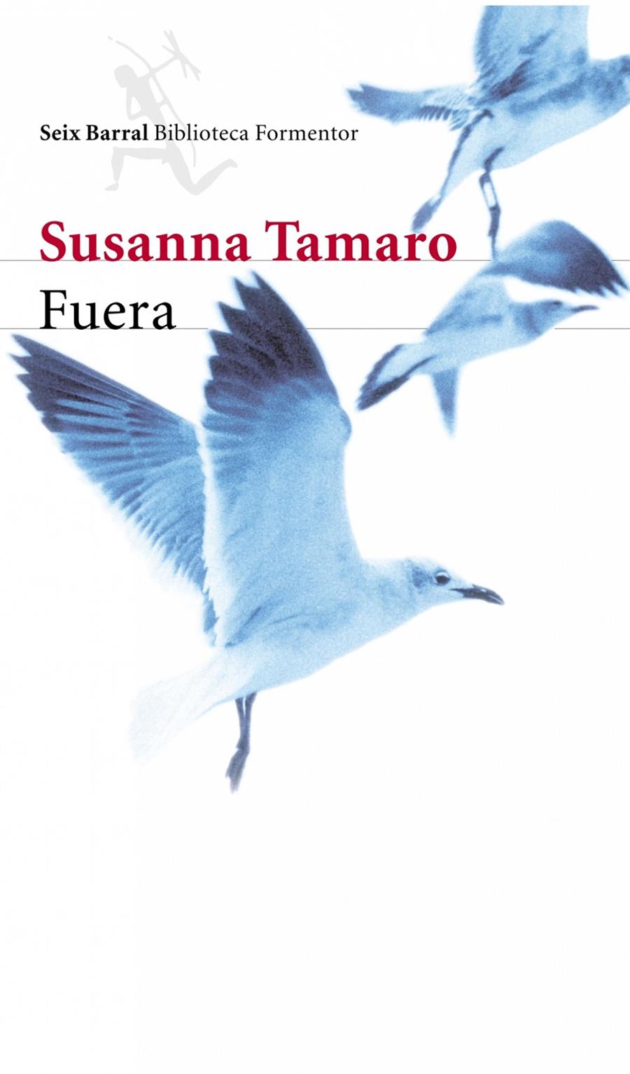 FUERA | 9788432227707 | SUSANNA TAMARO