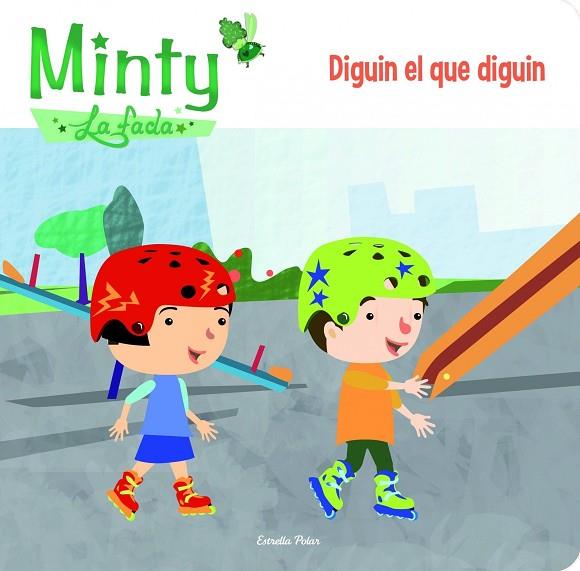 MINTY 1 DIGUIN EL QUE DIGUIN | 9788415853626 | GEMMA LIENAS