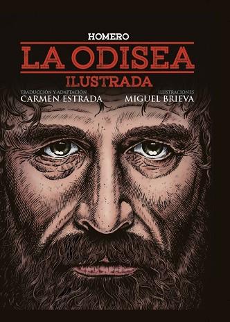 LA ODISEA ILUSTRADA  | 9788417893927 | HOMERO & CARMEN ESTRADA & MIGUEL BRIEVA