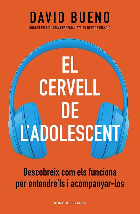 EL CERVELL DE L'ADOLESCENT | 9788418062506 | DAVID BUENO