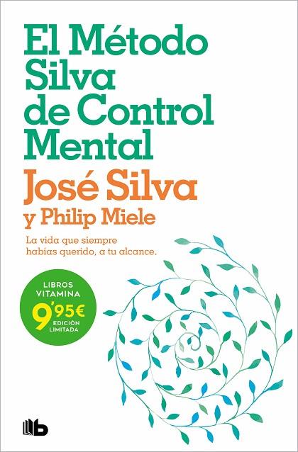 El método Silva de control mental | 9788413145952 | Philip Miele