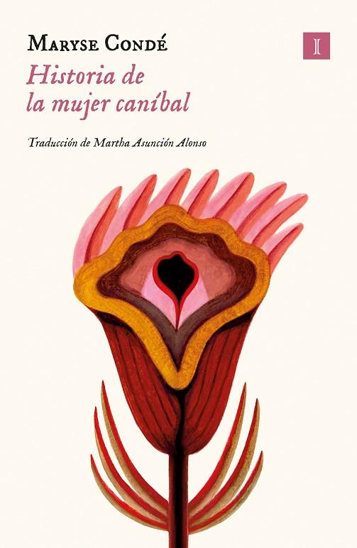Historia de la mujer canibal | 9788419581310 | MARYSE CONDE