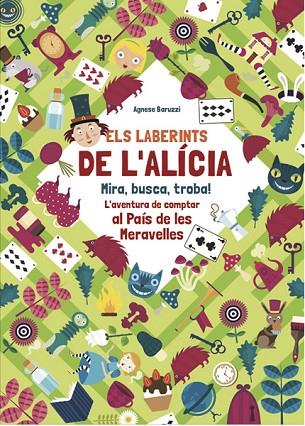 ELS LABERINTS DE L'ALICIA  | 9788468258720 | AGNESE BARUZZI