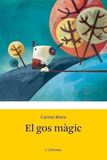 EL GOS MAGIC | 9788499321790 | CARME RIERA