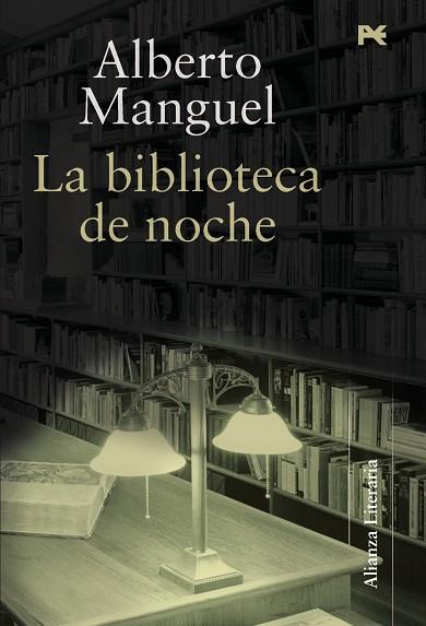 BIBLIOTECA DE NOCHE, LA | 9788420647623 | MANGUEL, ALBERTO