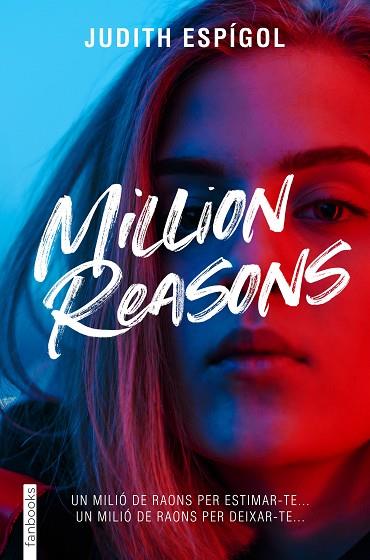 Million reasons 01 | 9788419150394 | Judith Espígol