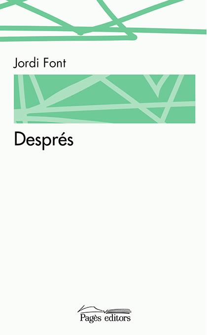 DESPRES | 9788499758152 | JORDI FONT CARDONA