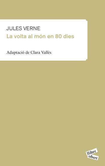 LA VOLTA AL MON EN 80 DIES | 9788415192107 | JULES VERNE