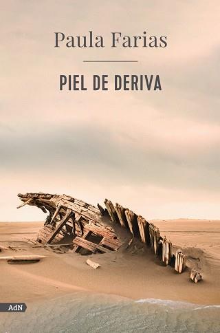 PIEL DE DERIVA | 9788413629506 | PAULA FARIAS