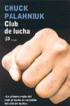 EL CLUB DE LA LUCHA | 9788476697757 | PALAHNIUK, CHUCK