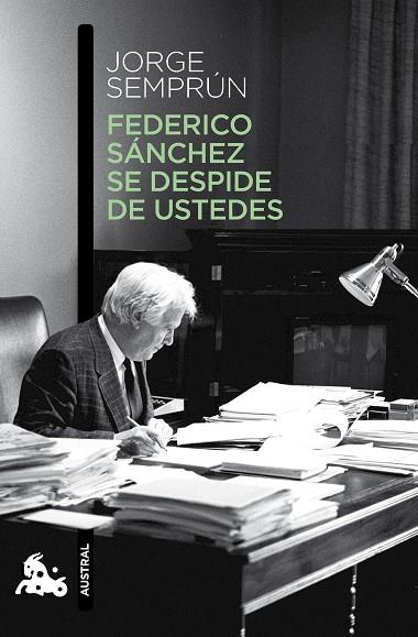 Federico Sánchez se despide de ustedes / | 9788490660621 | Jorge Semprún