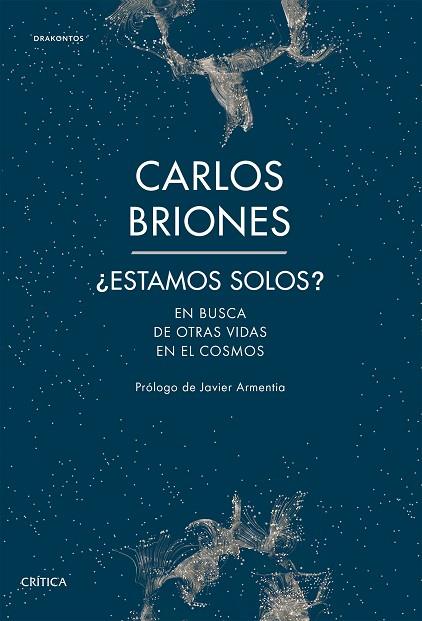 Estamos solos? | 9788491992219 | Carlos Briones Llorente