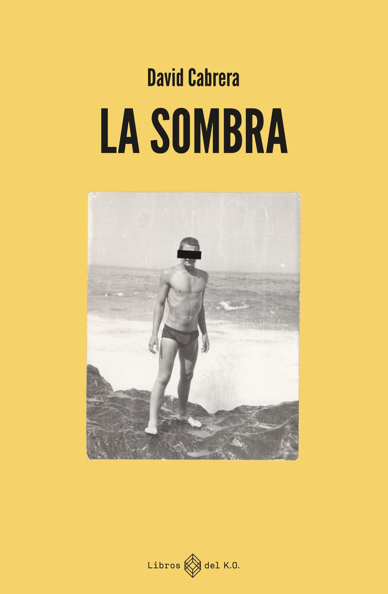 La Sombra | 9788419119148 | DAVID CABRERA
