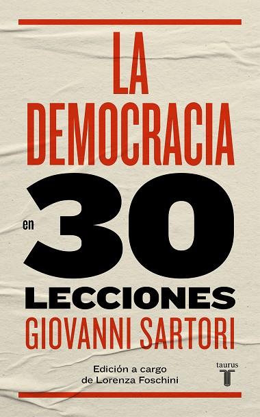 DEMOCRACIA EN 30 LECCIONES, LA | 9788430606870 | GIOVANNI SARTORI