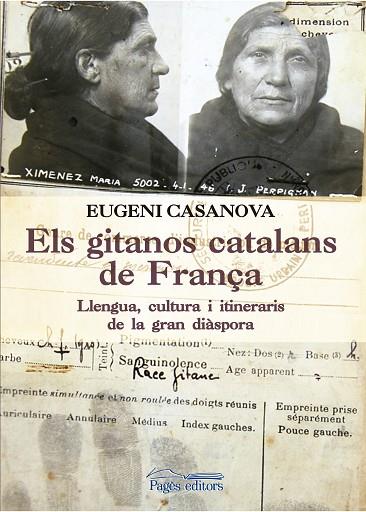 ELS GITANOS CATALANS DE FRANÇA | 9788499758053 | EUGENI CASANOVA SOLANES