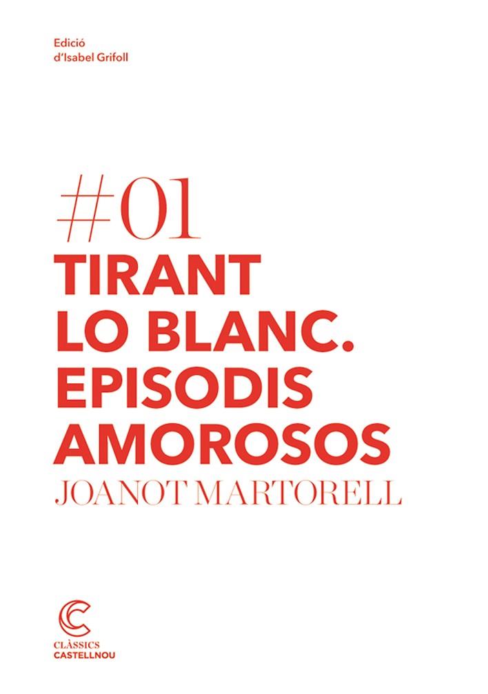 TIRANT LO BLANC EPISODIS AMOROSOS | 9788498044171 | JOANOT MARTORELL