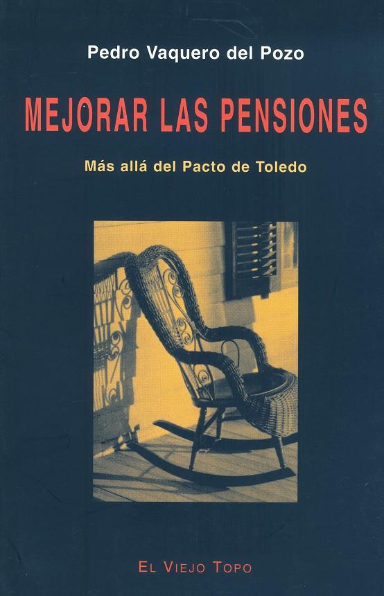 MEJORAR LAS PENSIONES | 9788495224149 | VAQUERO DEL POZO, PEDRO
