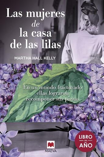 LAS MUJERES DE LA CASA DE LAS LILAS | 9788417108748 | MARTHA HALL KELLY