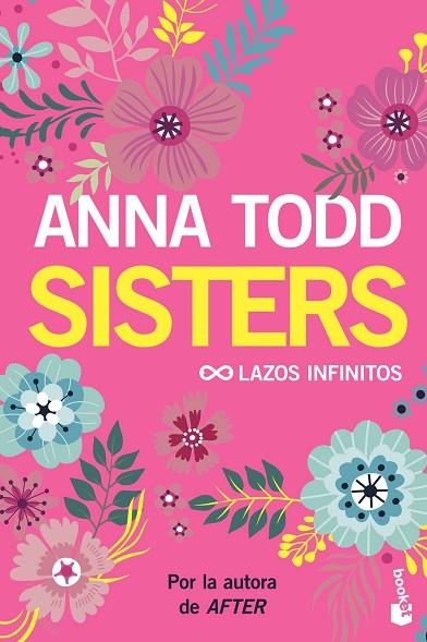 SISTERS LAZOS INFINITOS | 9788408206170 | ANNA TODD