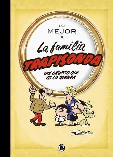 LO MEJOR DE LA FAMILIA TRAPISONDA | 9788402426611 | IBAÑEZ