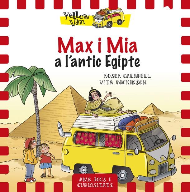 MAX I MIA A L'ANTIC EGIPTE | 9788424658137 | VITA DICKINSON & ROSER CALAFELL