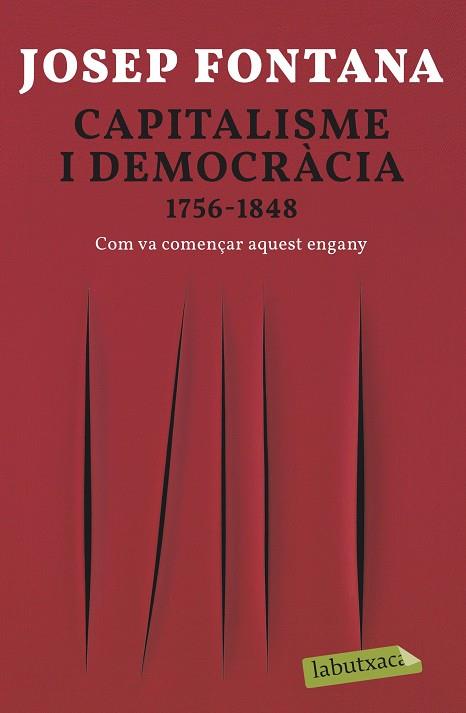 Capitalisme i democràcia | 9788418572012 | Josep Fontana
