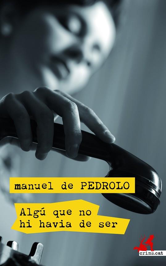 ALGU QUE NO HI HAVIA DE SER | 9788417077433 | MANUEL DE PEDROLO