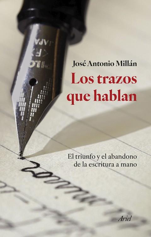 Los trazos que hablan | 9788434436701 | José Antonio Millán González