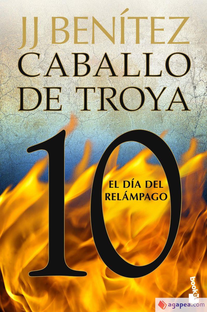 Caballo de Troya 10 El dia del relampago | 9788408263562 | J. J. Benítez