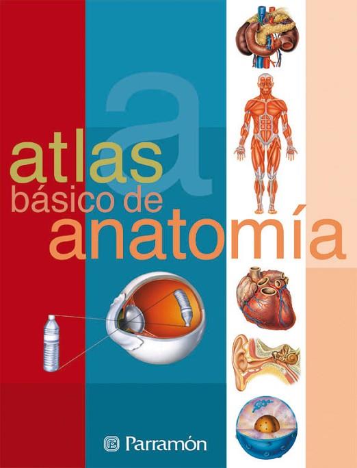 ATLAS DE ANATOMIA (R) ATLAS TEMATICOS | 9788434223141 | PARRAMON